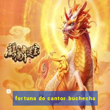 fortuna do cantor buchecha